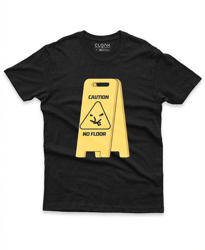 CAMISETA CAUTION: NO FLOOR